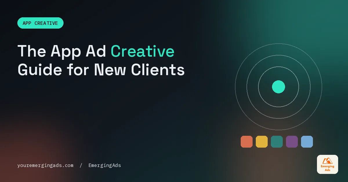 Cover for the app ad creative guide with the headline the app ad creative guide we hand to every new client